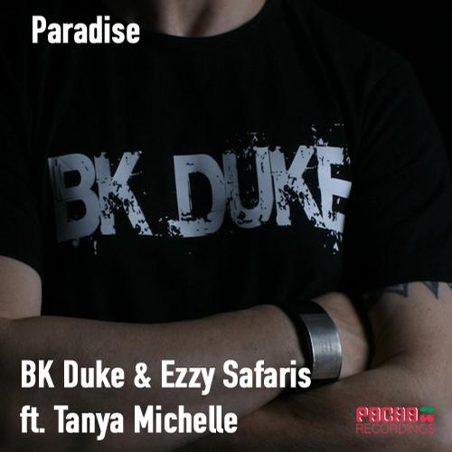 BK Duke, Ezzy Safaris, Tania Michelle  Paradise (Rio Dela Duna Remix).mp3