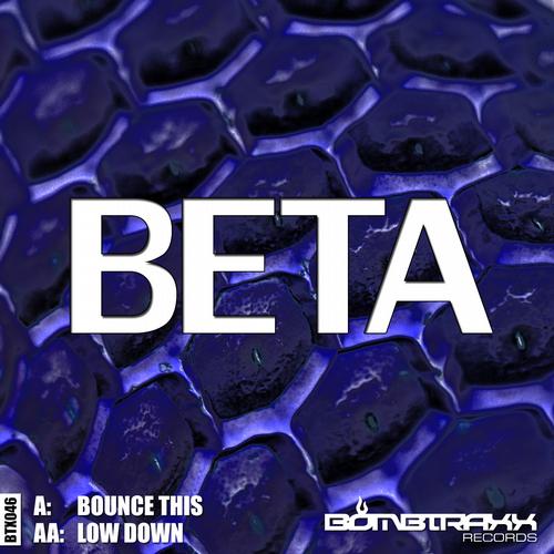 Beta - Bounce This (Original Mix) [2013]