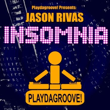 Jason Rivas - Insomnia (Jason's Groove Mix).mp3